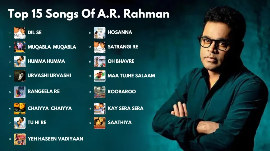 Top 15 Songs Of A R Rahman