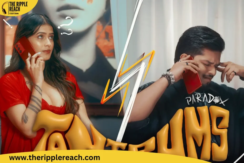 Tantrums Song Review by DJ Shilpi Sharma